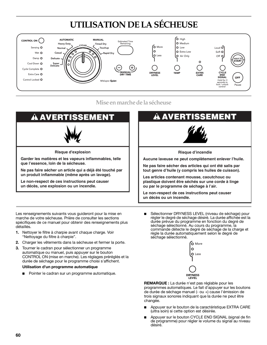 Whirlpool FRONT-LOADING GAS DRYER manual Utilisation DE LA Sécheuse, Mise en marche de la sécheuse 