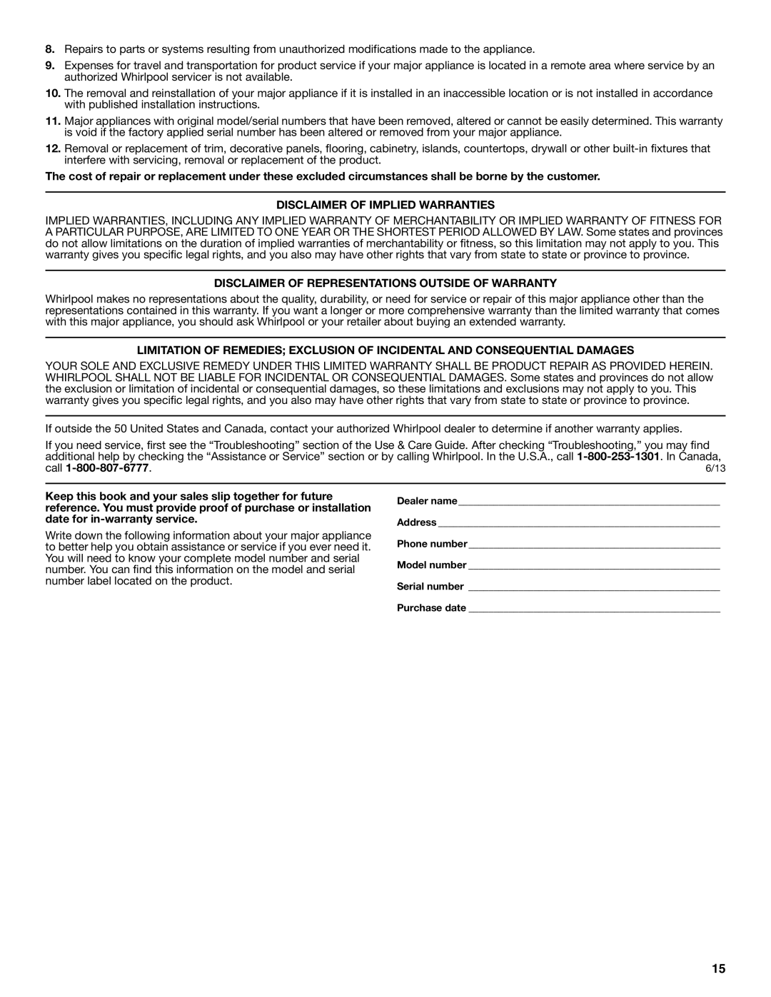 Whirlpool G7CE3635XB, G7CE3034XP manual Disclaimer of Implied Warranties, Disclaimer of Representations Outside of Warranty 