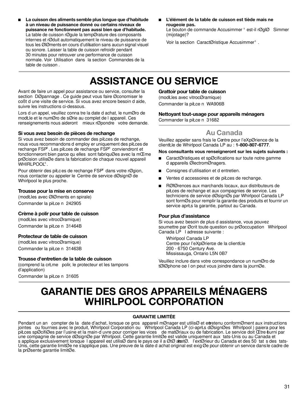 Whirlpool G9CE3065XS manual Assistance OU Service, Garantie DES Gros Appareils Ménagers Whirlpool Corporation, Au Canada 