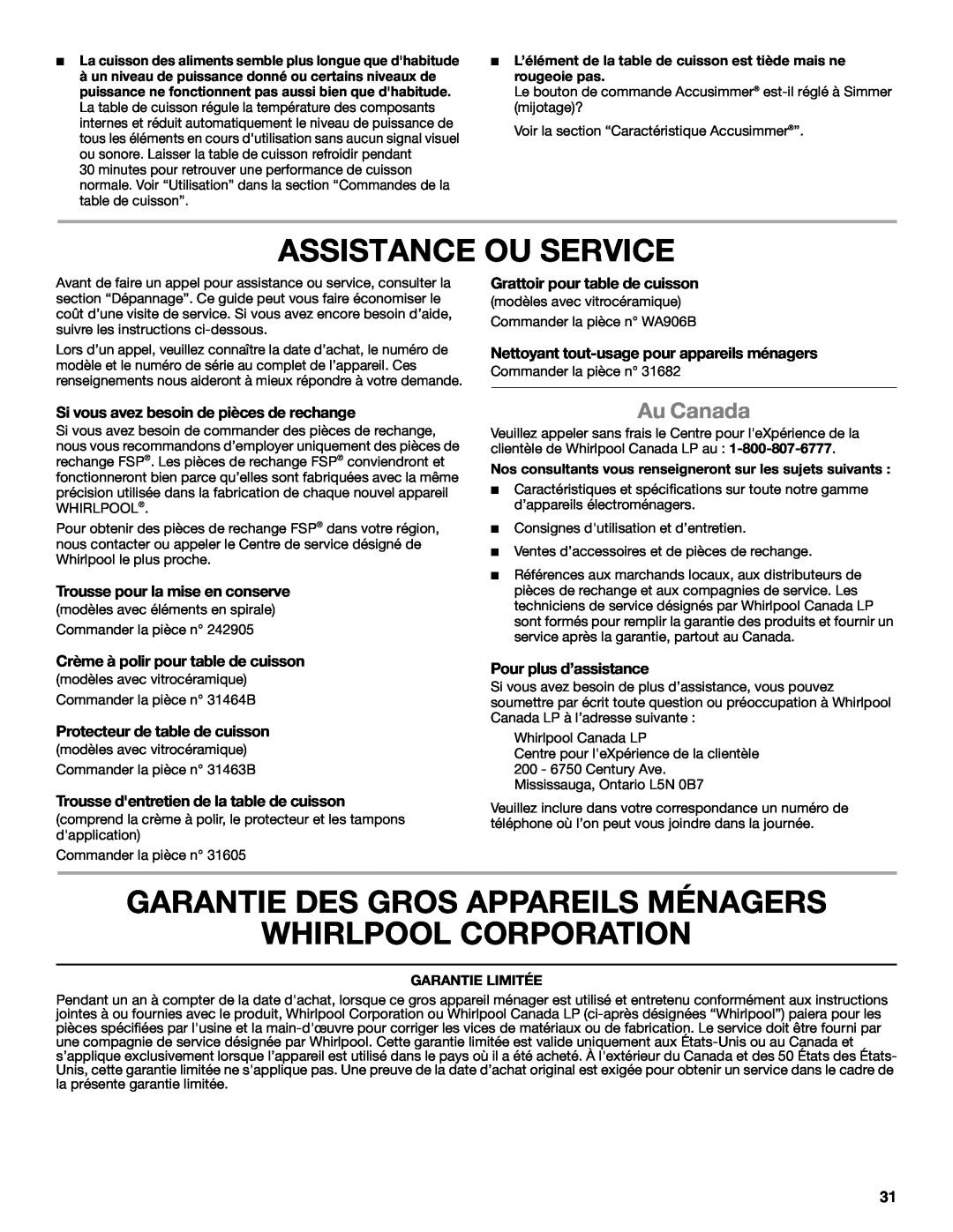 Whirlpool G9CE3065XS manual Assistance Ou Service, Garantie Des Gros Appareils Ménagers Whirlpool Corporation, Au Canada 