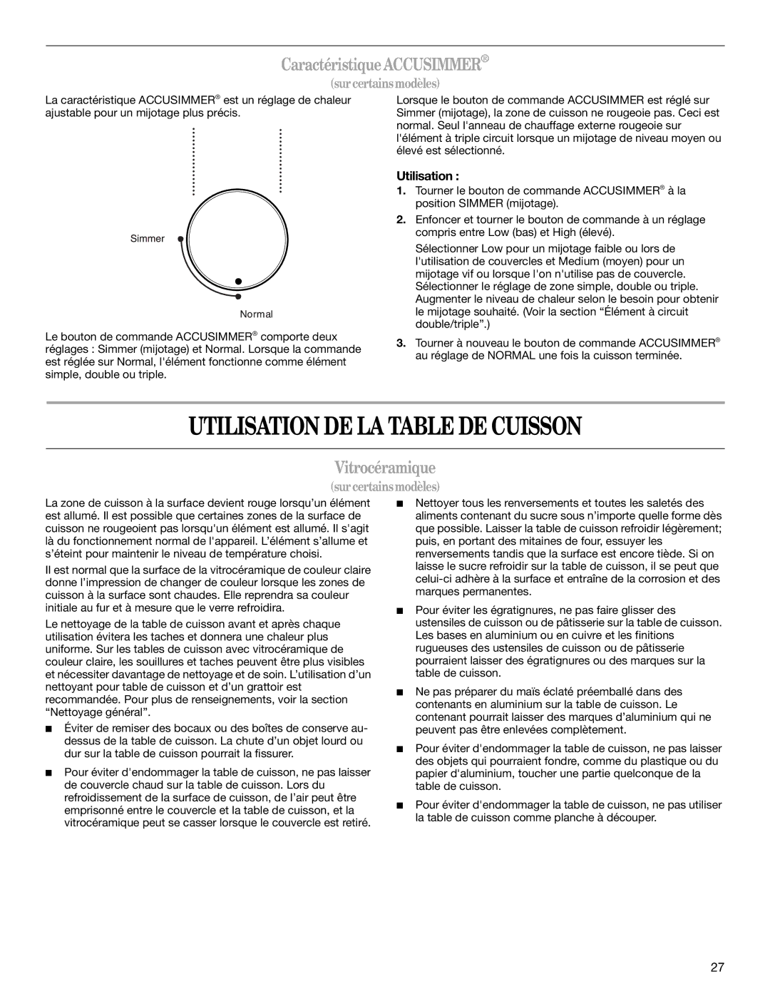 Whirlpool G7CE3055XB manual Utilisation DE LA Table DE Cuisson, CaractéristiqueACCUSIMMER, Vitrocéramique 