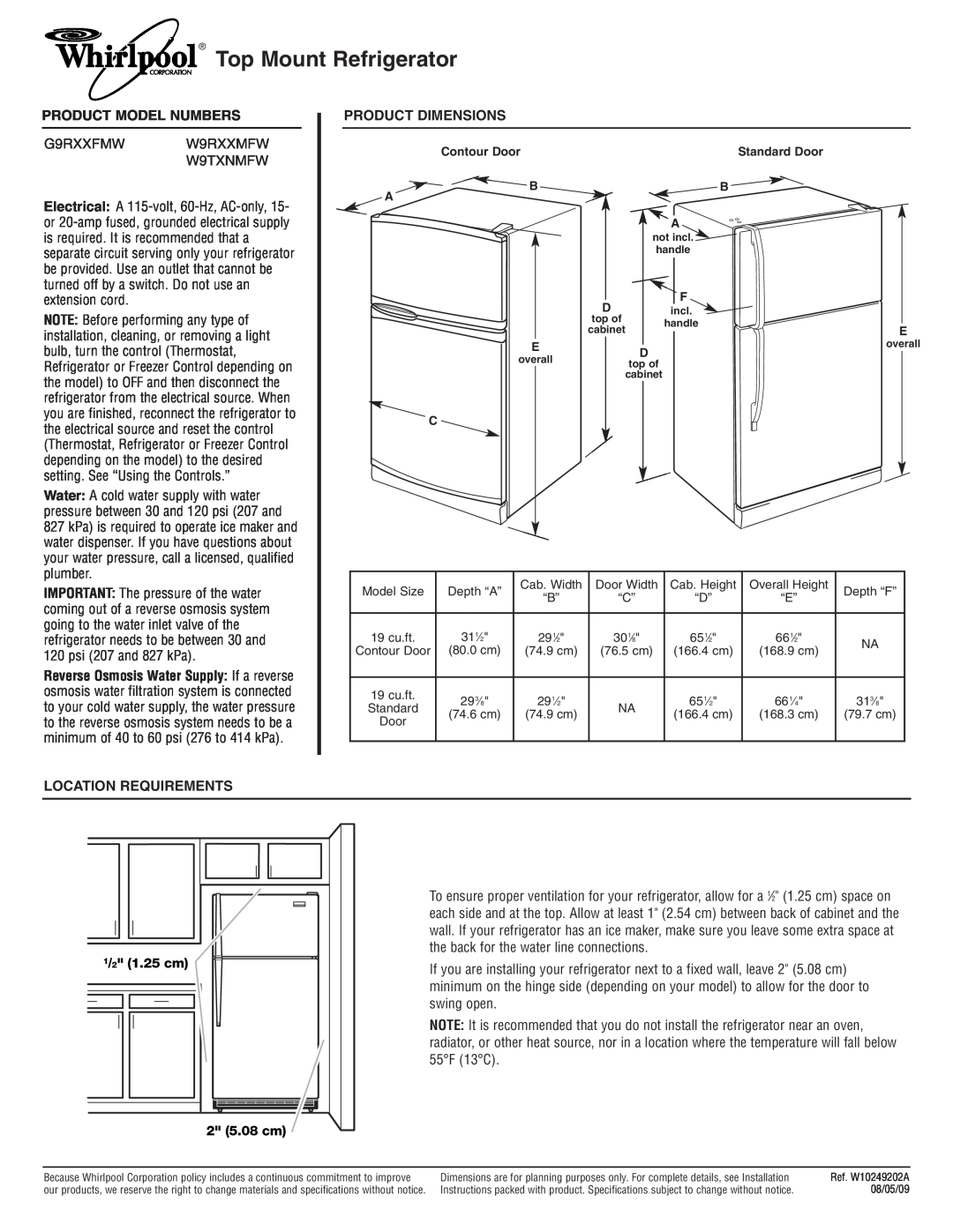 Whirlpool W9TXNMFW dimensions Top Mount Refrigerator, Product Model Numbers, Product Dimensions, Location Requirements 