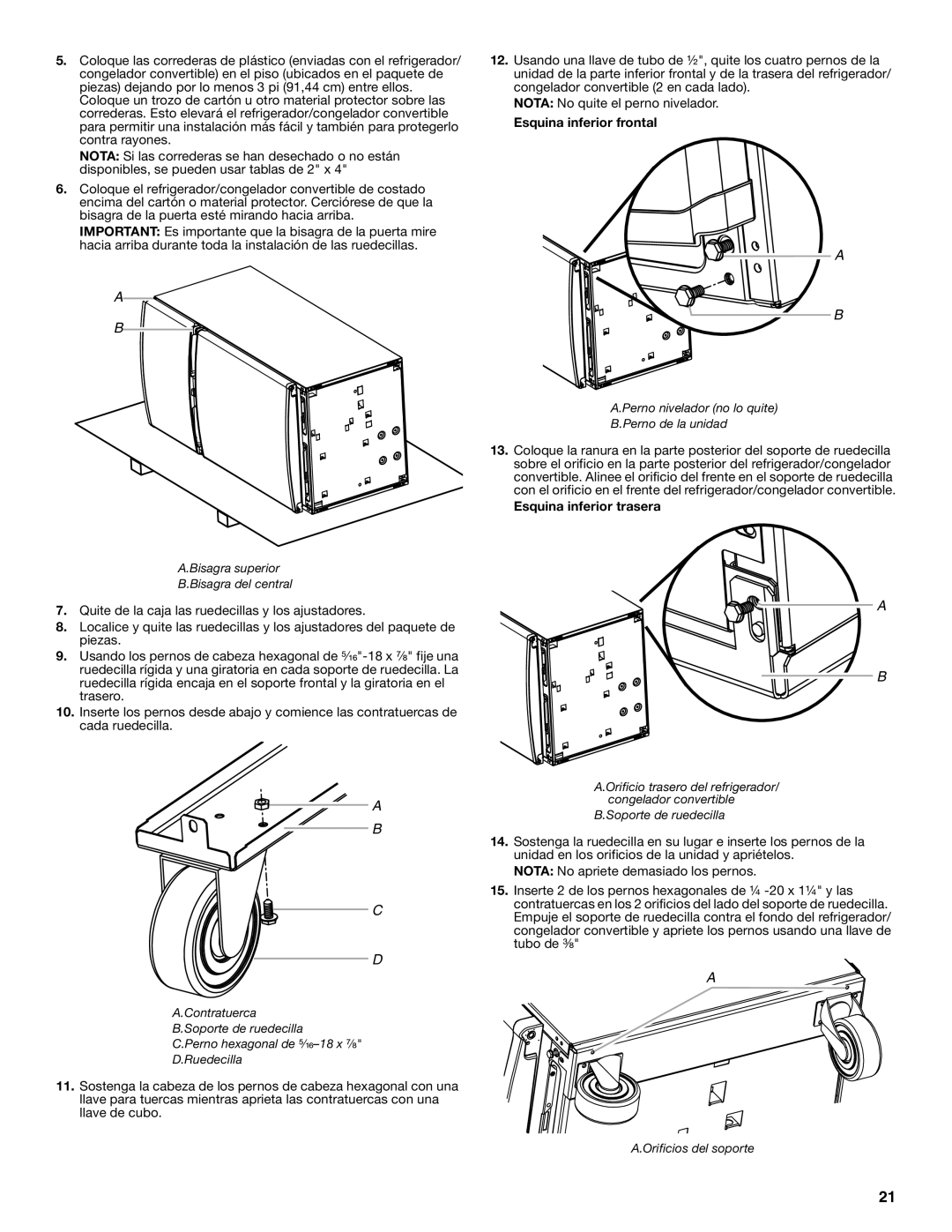 Whirlpool GAFZ21XXMK00 manual Perno nivelador no lo quite Perno de la unidad, Bisagra superior Bisagra del central 