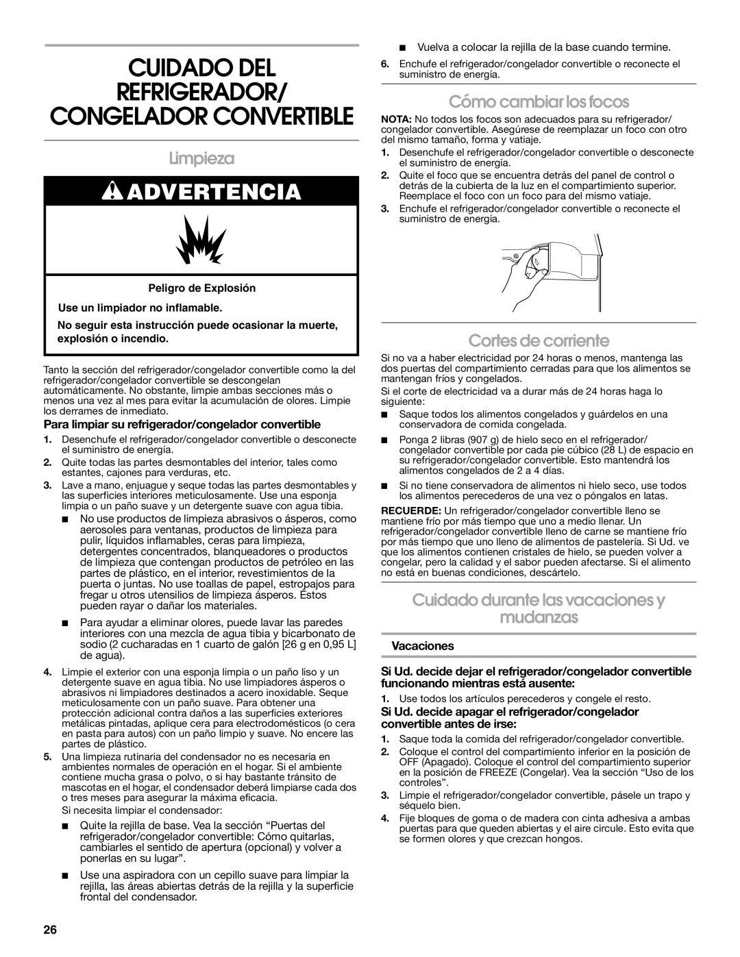 Whirlpool GAFZ21XXMK00 manual Cuidado DEL Refrigerador, Limpieza, Cómo cambiar los focos, Cortes de corriente 