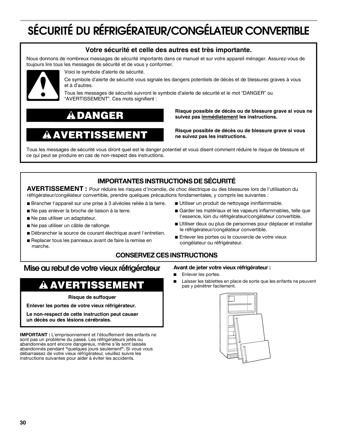 Whirlpool GAFZ21XXMK00 manual Sécurité DU RÉFRIGÉRATEUR/CONGÉLATEUR Convertible, Avant de jeter votre vieux réfrigérateur 