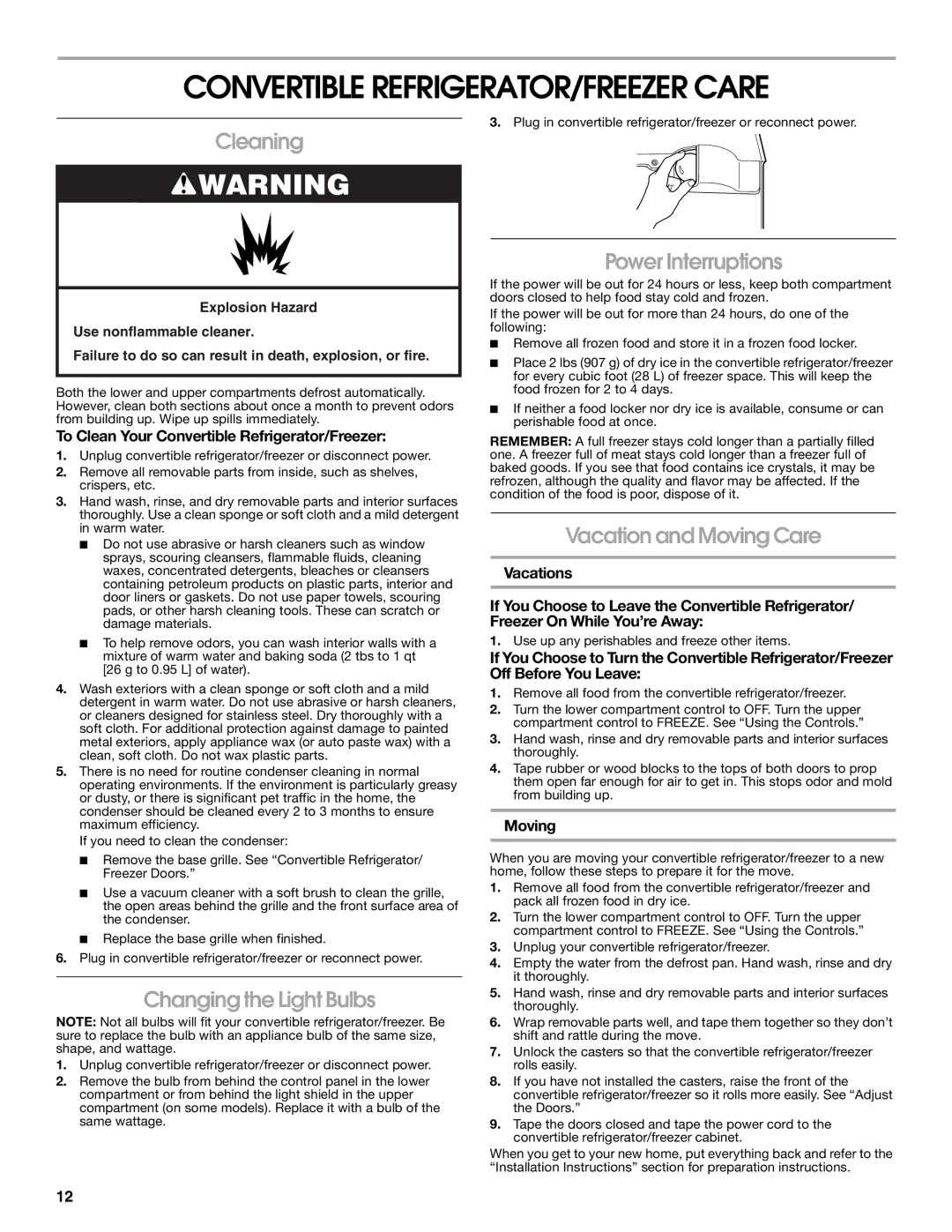 Whirlpool GAFZ21XXRK01 Convertible REFRIGERATOR/FREEZER Care, Cleaning, Power Interruptions, Changing the Light Bulbs 