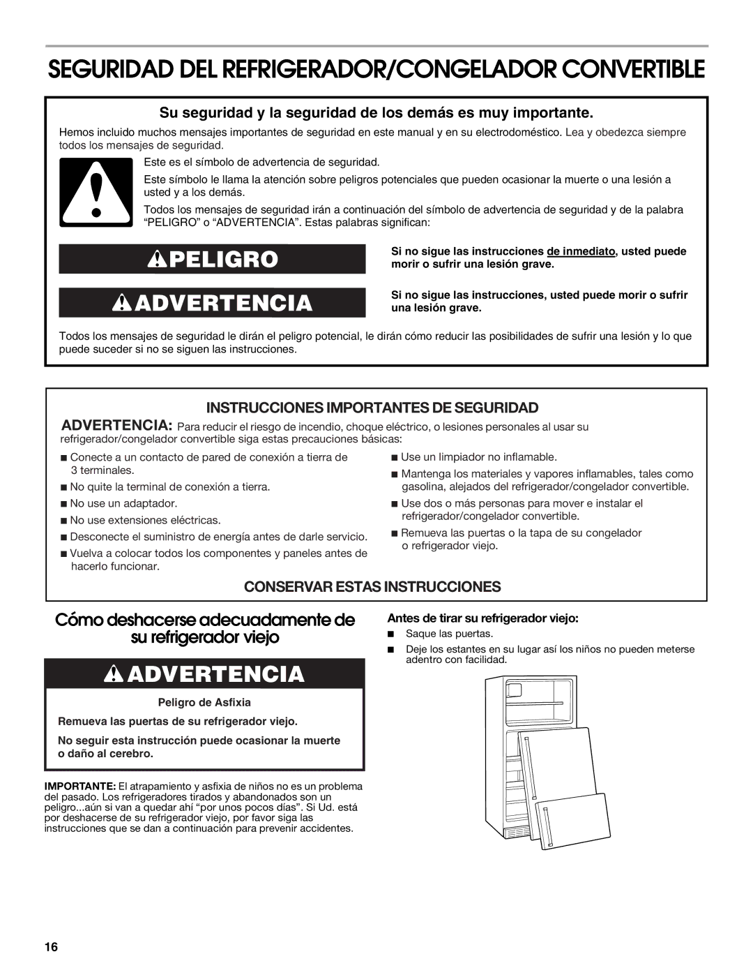 Whirlpool GAFZ21XXRK01 manual Seguridad DEL REFRIGERADOR/CONGELADOR Convertible, Antes de tirar su refrigerador viejo 