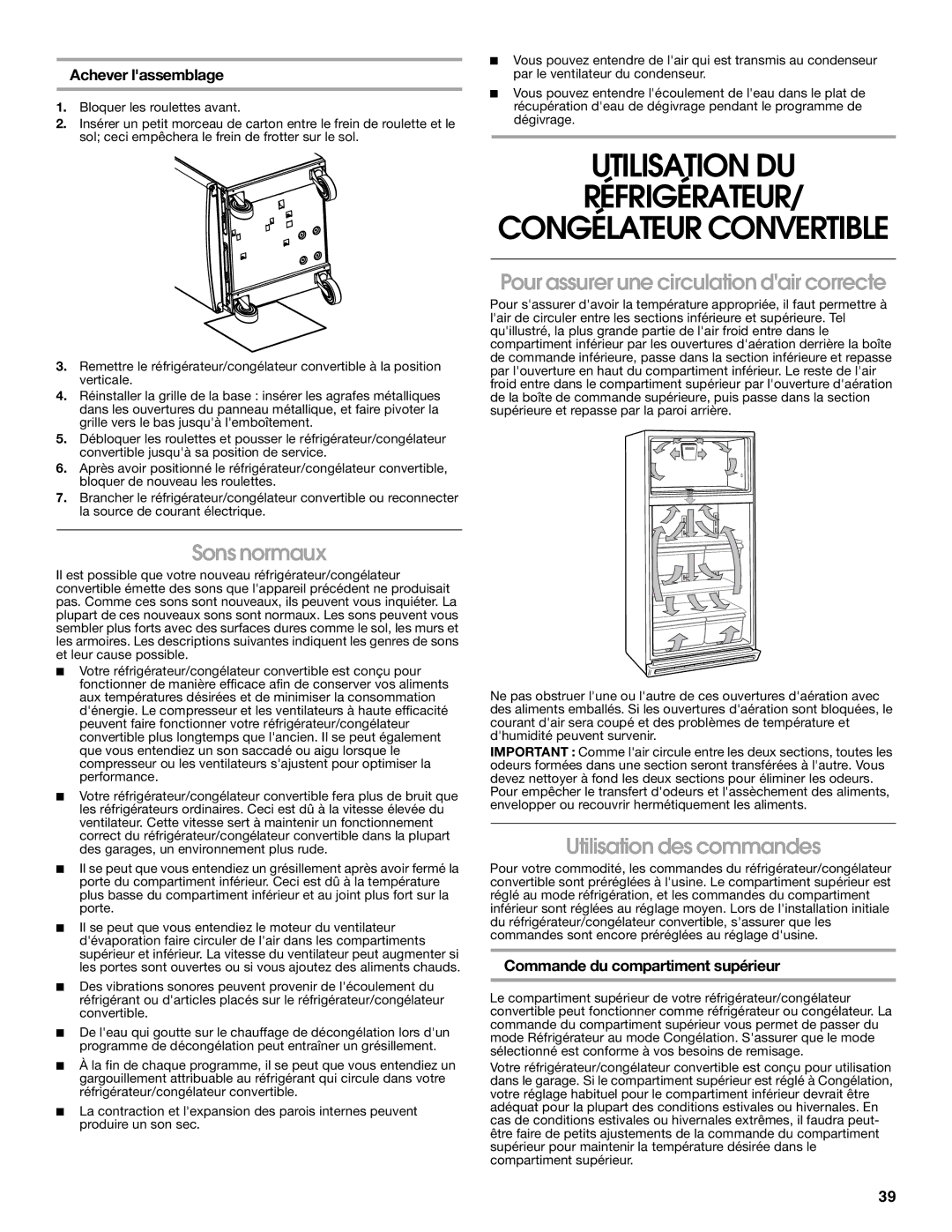 Whirlpool GAFZ21XXRK01 manual Utilisation DU Réfrigérateur, Sons normaux, Pour assurer une circulation dair correcte 