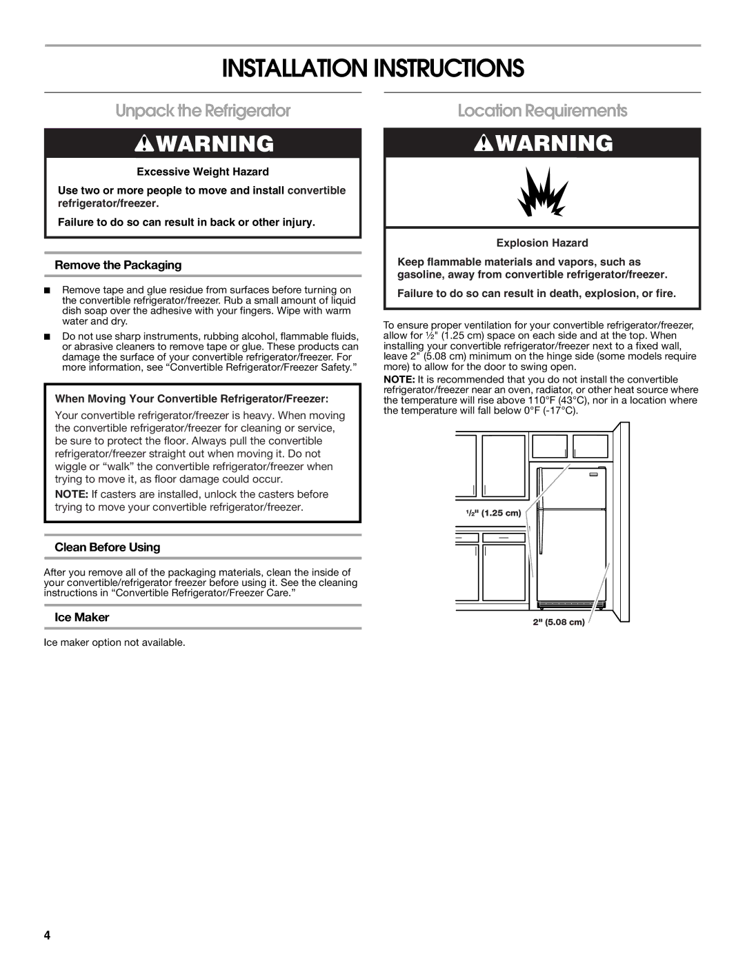 Whirlpool GAFZ21XXRK01 manual Installation Instructions, Unpack the Refrigerator, Location Requirements 