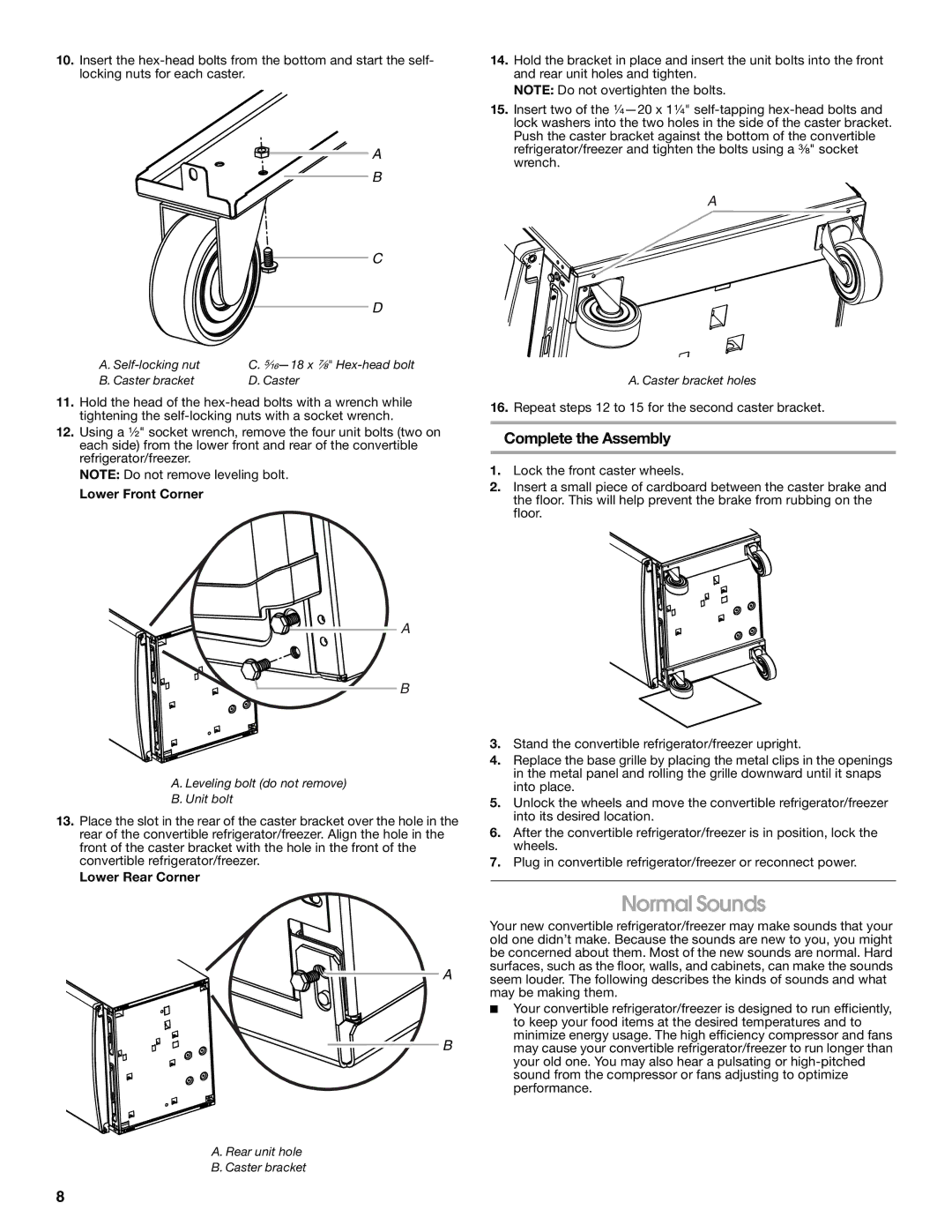 Whirlpool GAFZ21XXRK01 manual Normal Sounds, Complete the Assembly 