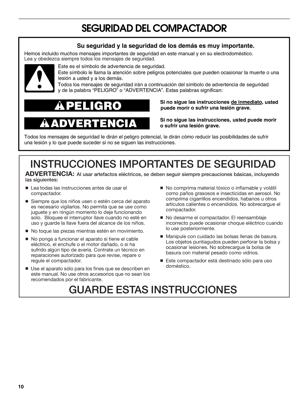 Whirlpool GARAGE COMPACTOR manual Seguridad DEL Compactador, Su seguridad y la seguridad de los demás es muy importante 