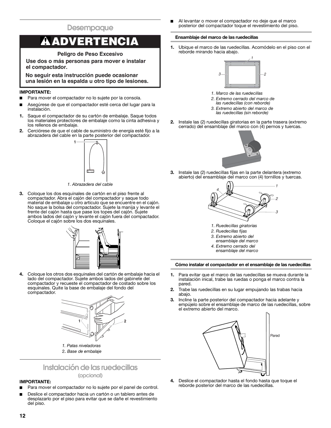 Whirlpool GARAGE COMPACTOR manual Desempaque, Instalación de las ruedecillas, Ensamblaje del marco de las ruedecillas 