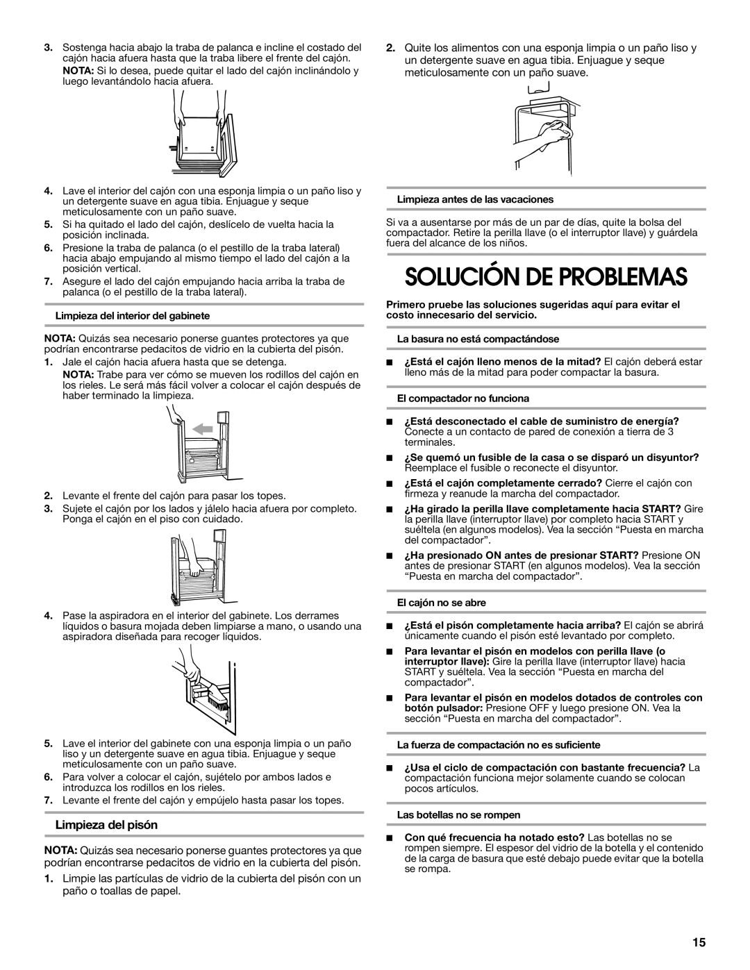 Whirlpool GARAGE COMPACTOR Solución DE Problemas, Limpieza del interior del gabinete, Limpieza antes de las vacaciones 