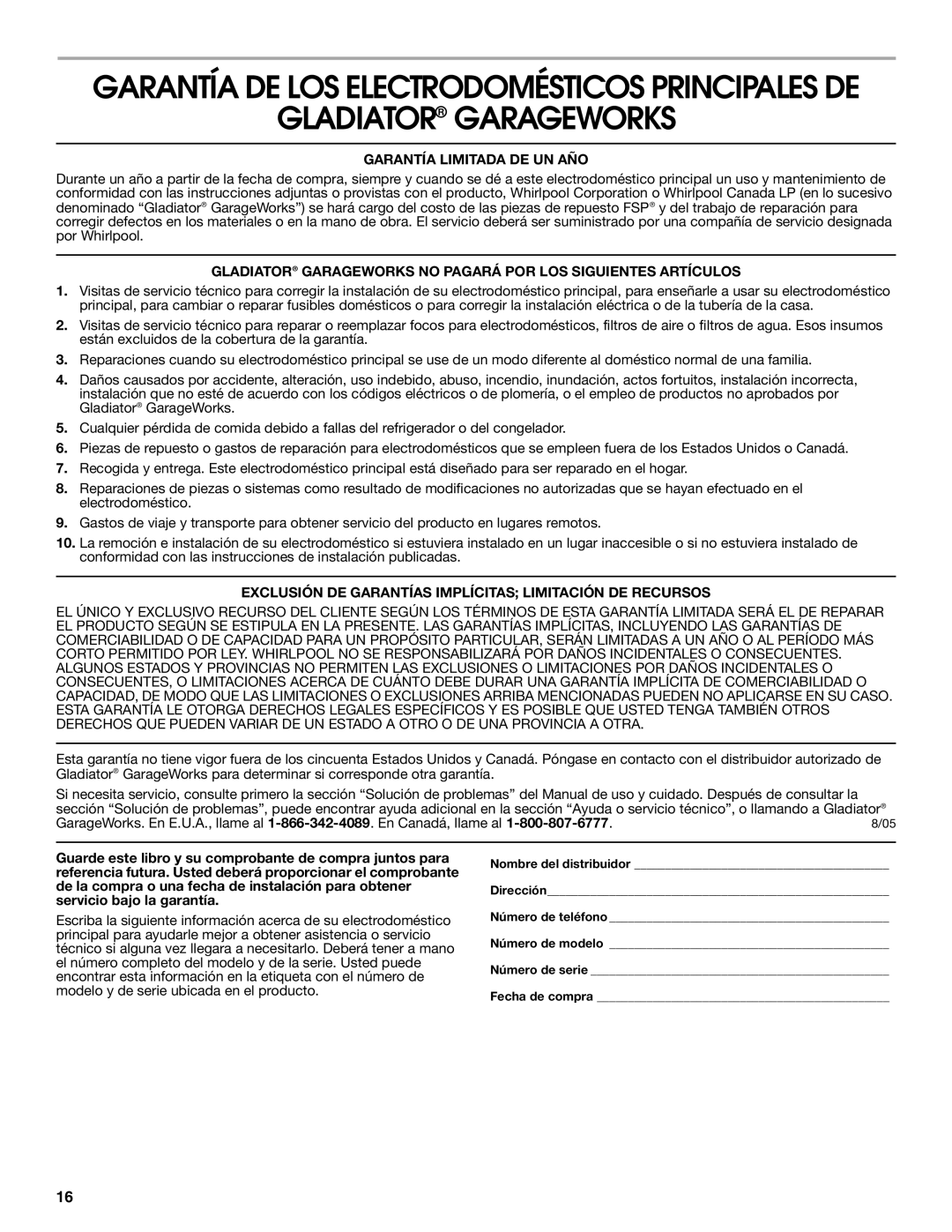 Whirlpool GARAGE COMPACTOR manual Gladiator Garageworks, Garantía Limitada DE UN AÑO 