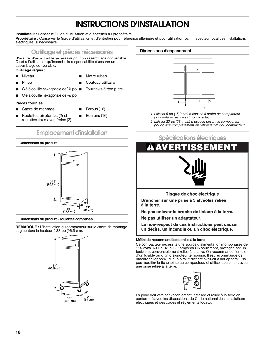 Whirlpool GARAGE COMPACTOR manual Instructions Dinstallation, Outillage et pièces nécessaires, Emplacement dinstallation 