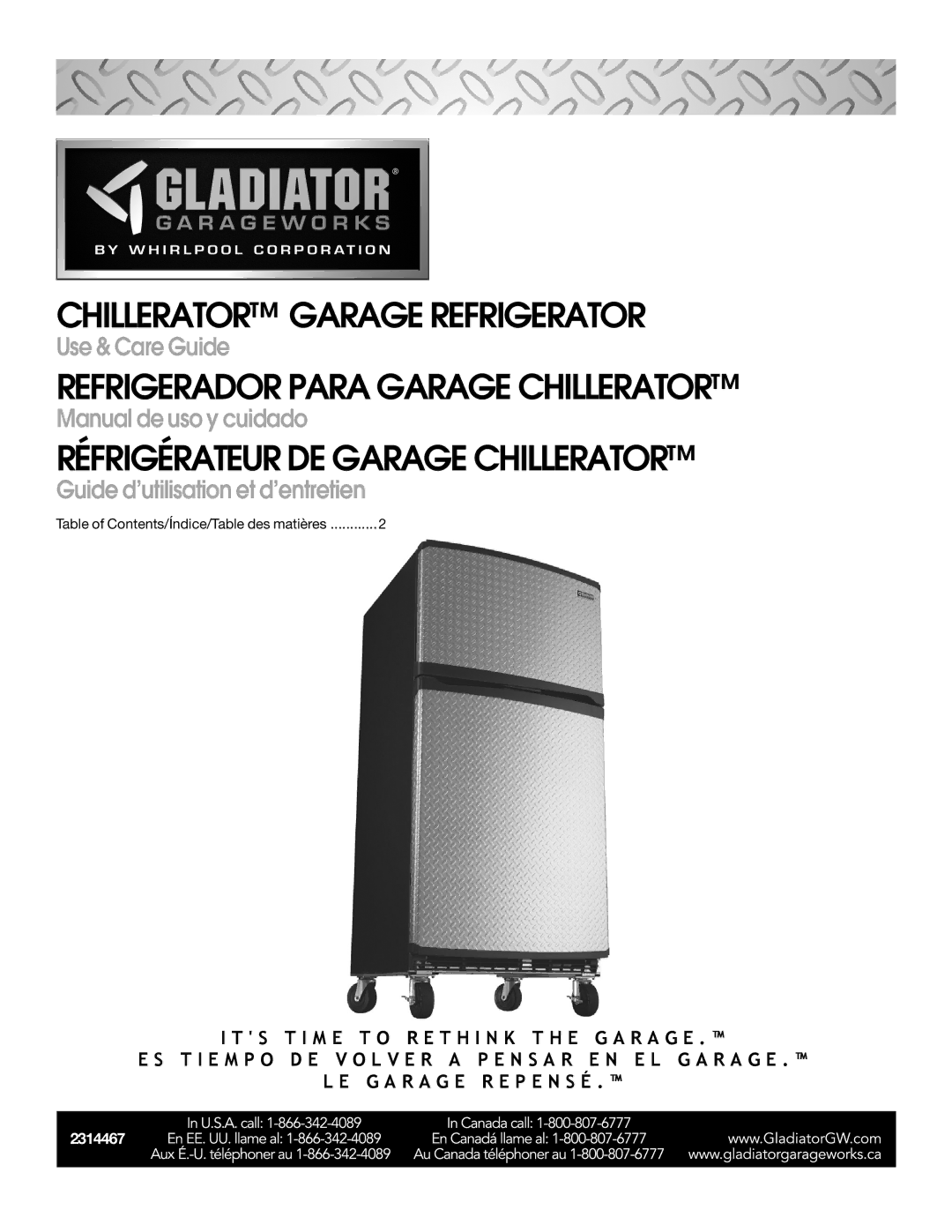 Whirlpool GARAGE REFRIGERATOR manual Chillerator Garage Refrigerator 