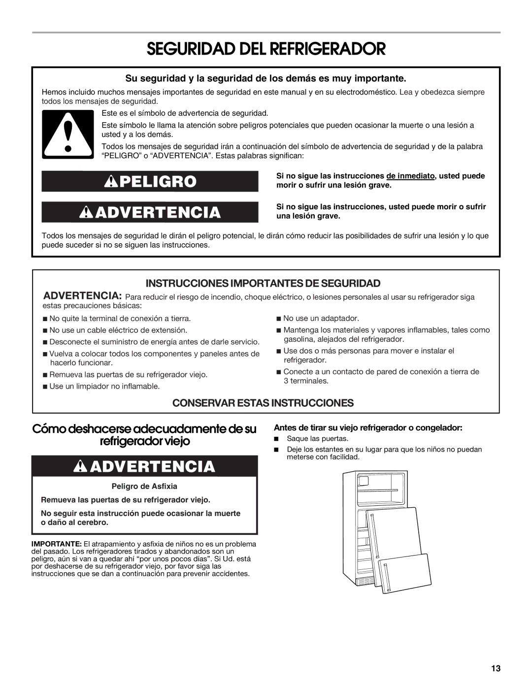 Whirlpool GARAGE REFRIGERATOR manual Seguridad DEL Refrigerador, Antes de tirar su viejo refrigerador o congelador 