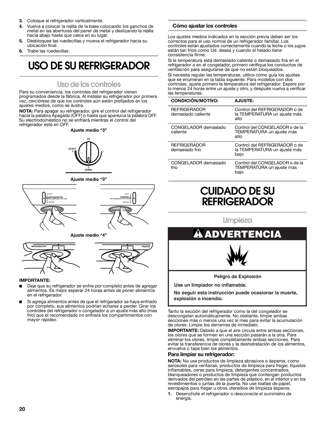 Whirlpool GARAGE REFRIGERATOR manual Cuidado DE SU Refrigerador, Uso de los controles, Limpieza, Cómo ajustar los controles 