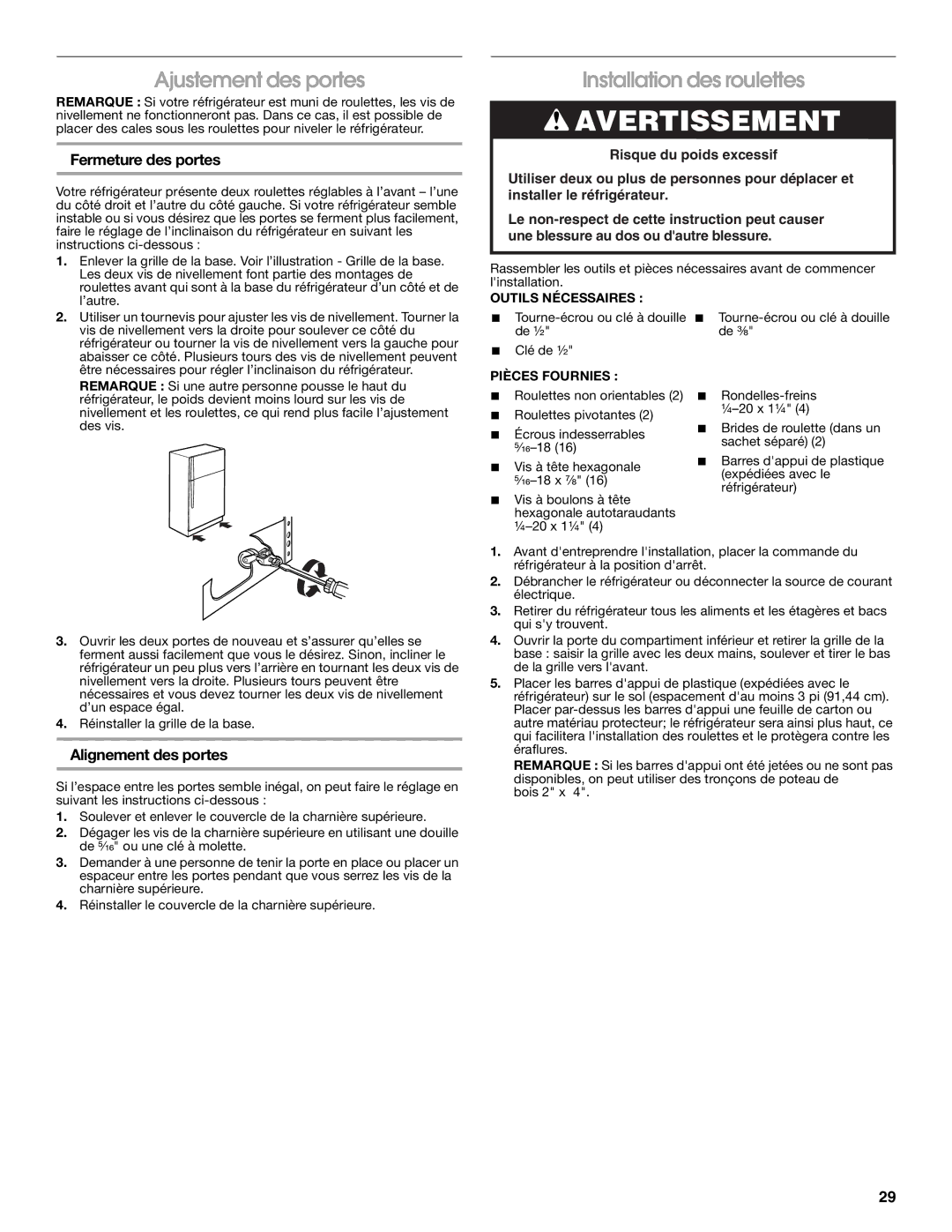 Whirlpool GARAGE REFRIGERATOR manual Ajustement des portes, Installation des roulettes, Fermeture des portes 