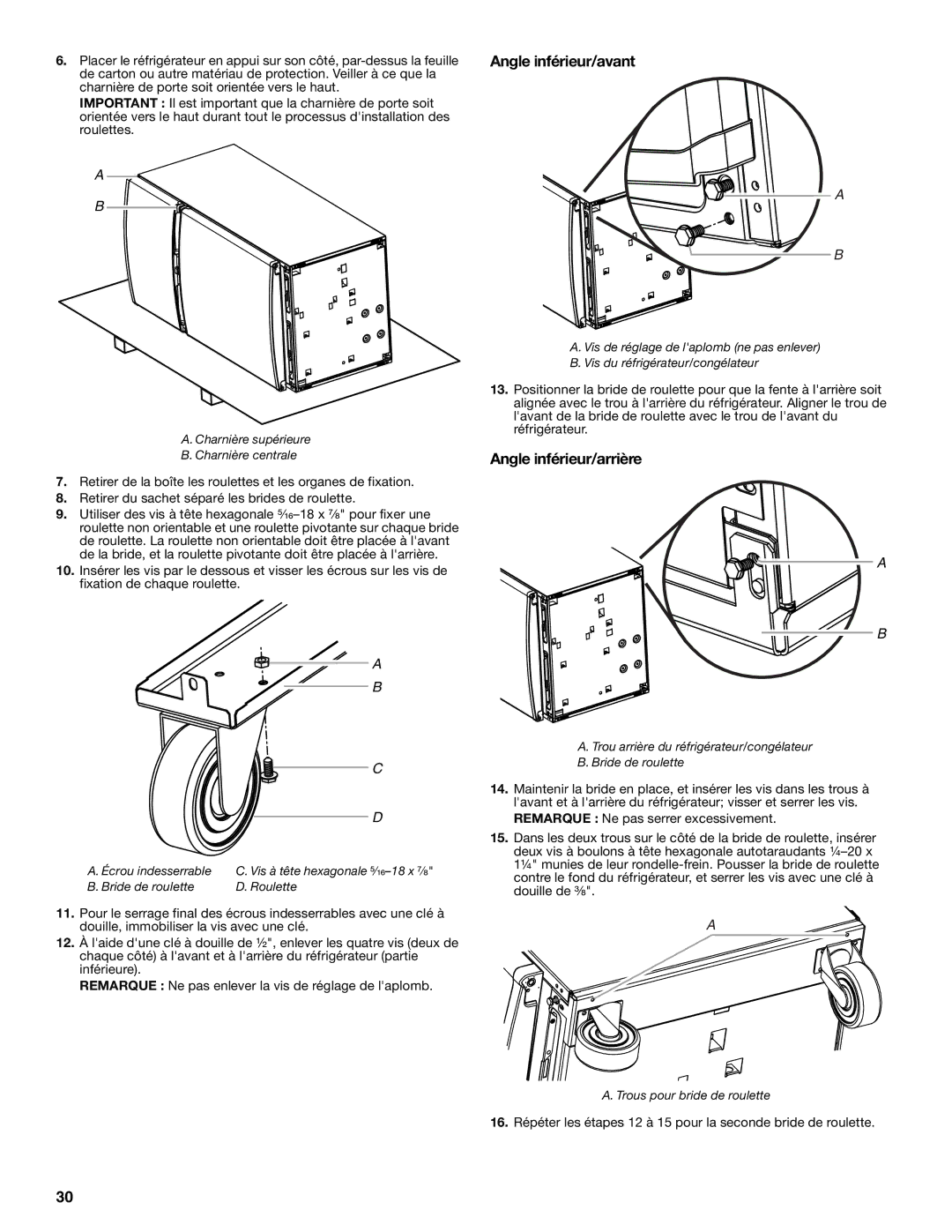 Whirlpool GARAGE REFRIGERATOR manual Angle inférieur/avant, Angle inférieur/arrière 