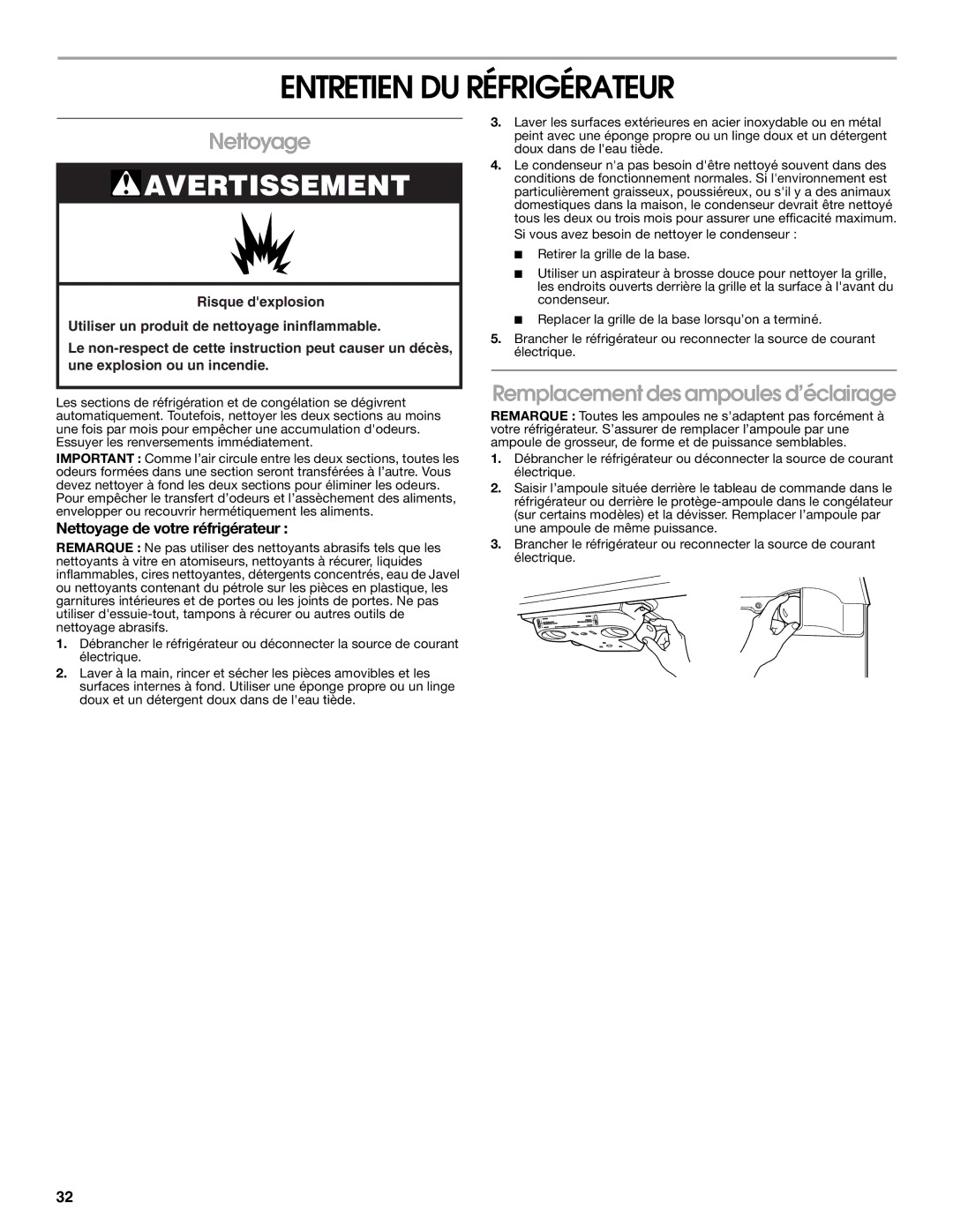 Whirlpool GARAGE REFRIGERATOR manual Entretien DU Réfrigérateur, Nettoyage, Remplacement des ampoules d’éclairage 