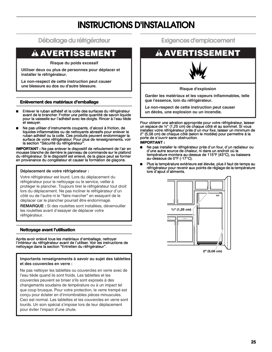Whirlpool GARAGE REFRIGERATOR manual Instructions Dinstallation, Déballage du réfrigérateur, Exigences demplacement 