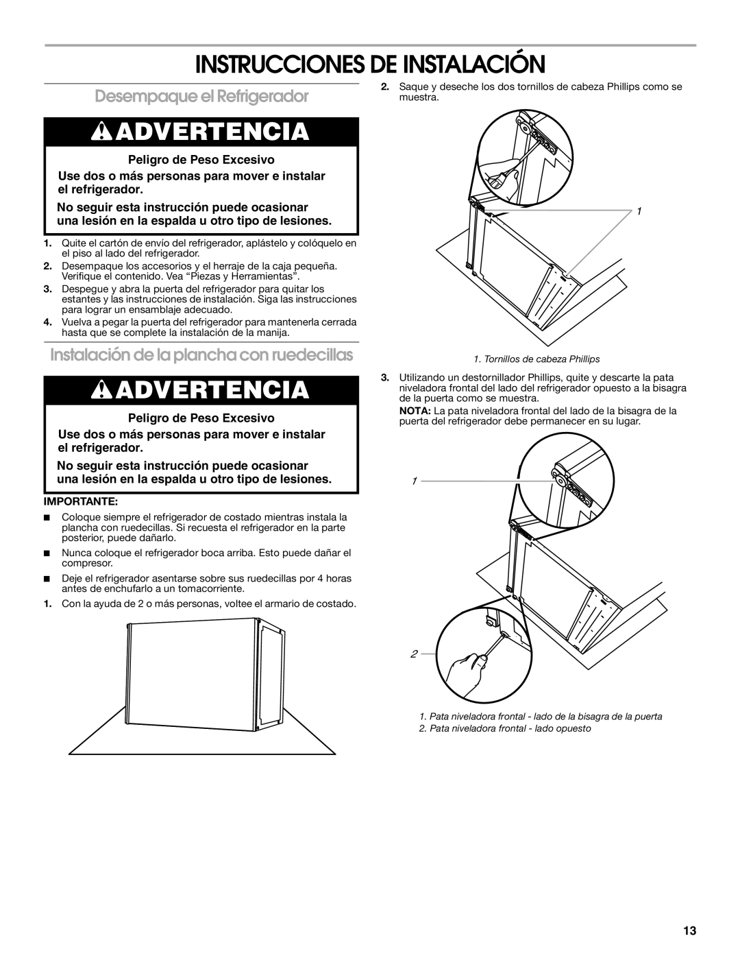 Whirlpool GARF06XXMG00 Instrucciones DE Instalación, Desempaque el Refrigerador, Instalación de la plancha con ruedecillas 