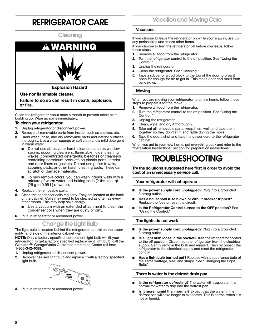 Whirlpool GARF06XXMG00 manual Refrigerator Care, Troubleshooting, Cleaning, Change the Light Bulb, Vacation and Moving Care 