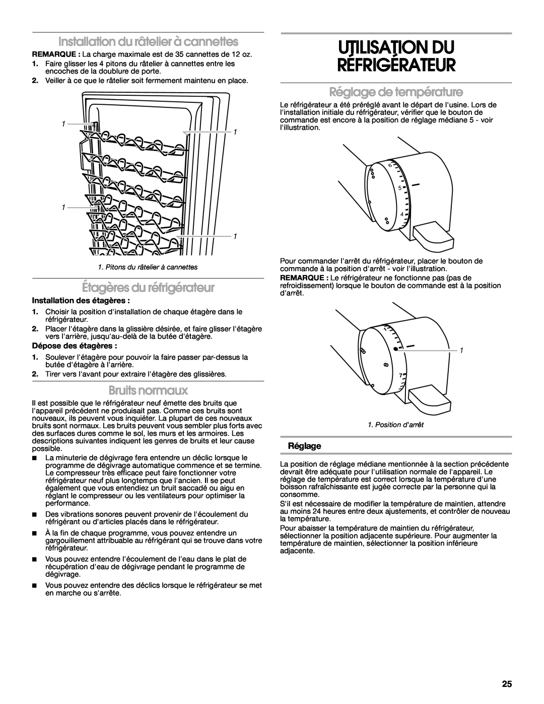 Whirlpool GARF06XXMG00 manual Utilisation Du Réfrigérateur, Installation du râtelier à cannettes, Étagères du réfrigérateur 
