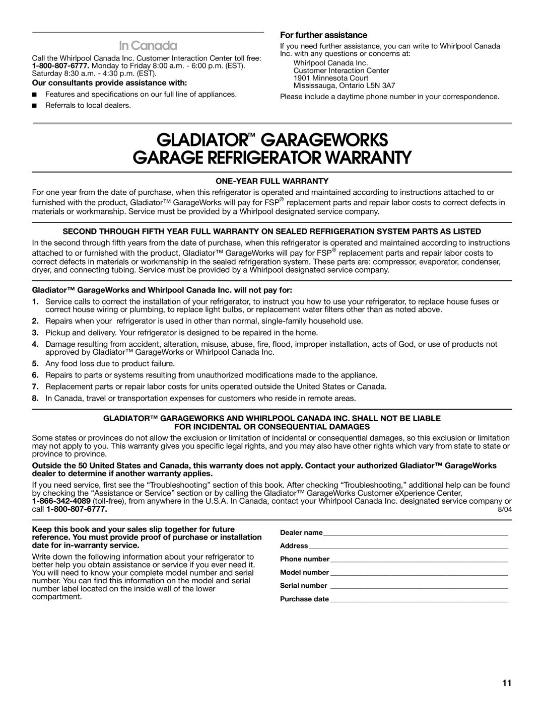 Whirlpool GARF19XXPK00 manual Gladiator Garageworks Garage Refrigerator Warranty, Canada, ONE-YEAR Full Warranty 