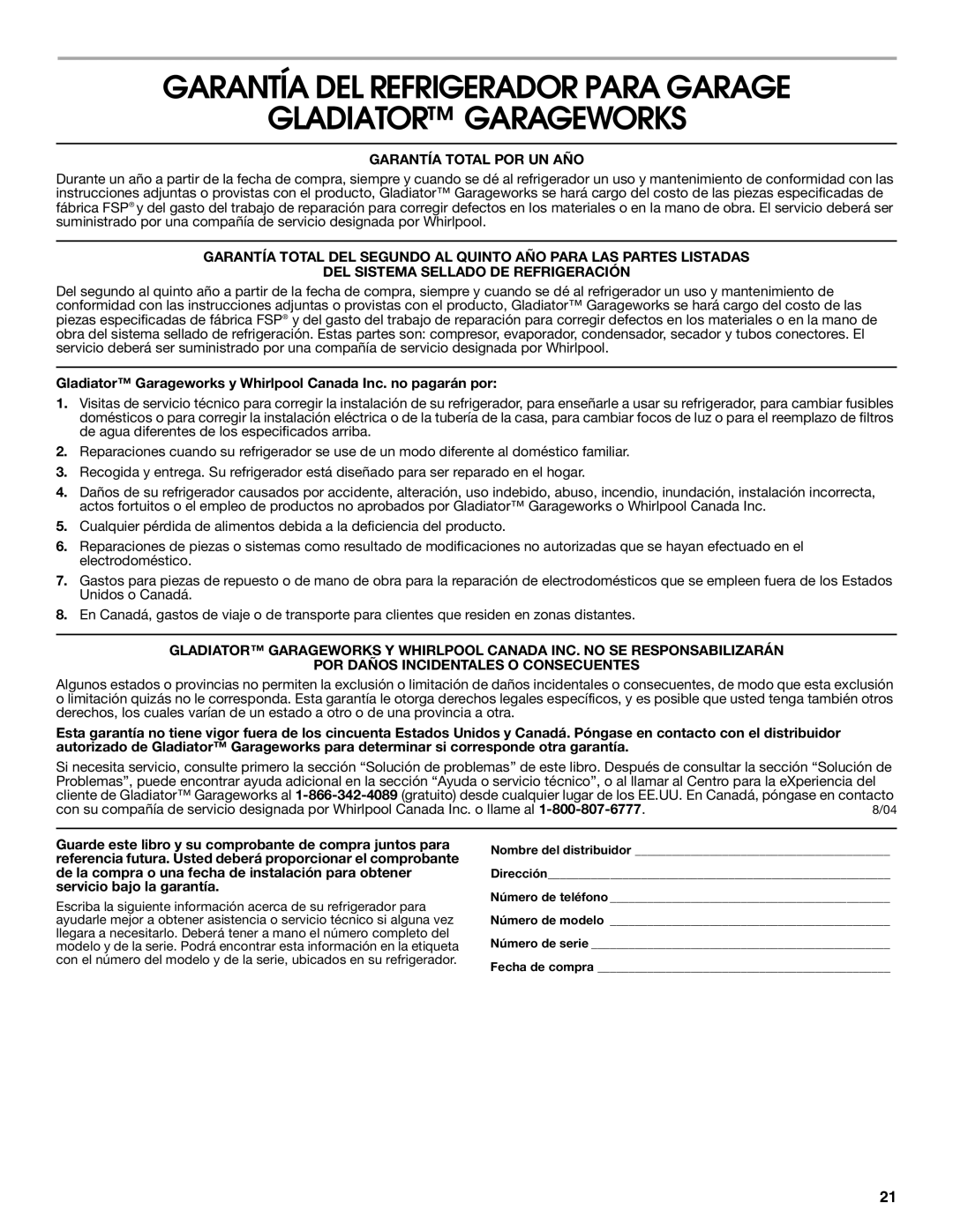 Whirlpool GARF19XXPK00 manual Garantía DEL Refrigerador Para Garage Gladiator Garageworks, Garantía Total POR UN AÑO 