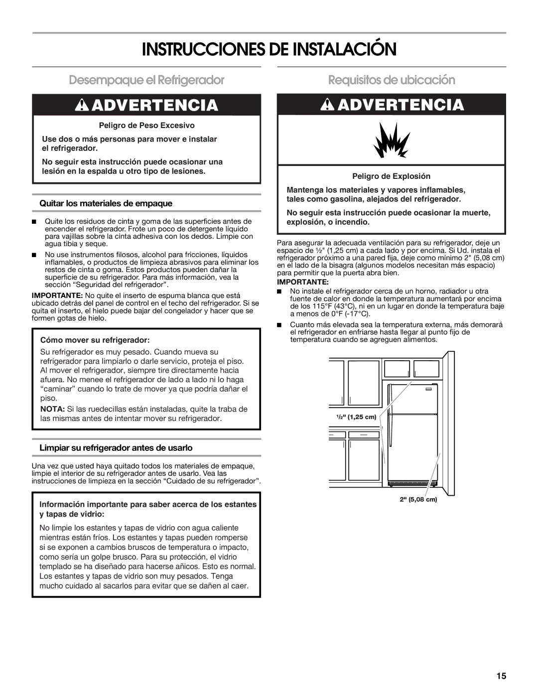 Whirlpool GARF19XXPK01 manual Instrucciones DE Instalación, Desempaque el Refrigerador, Requisitos de ubicación 