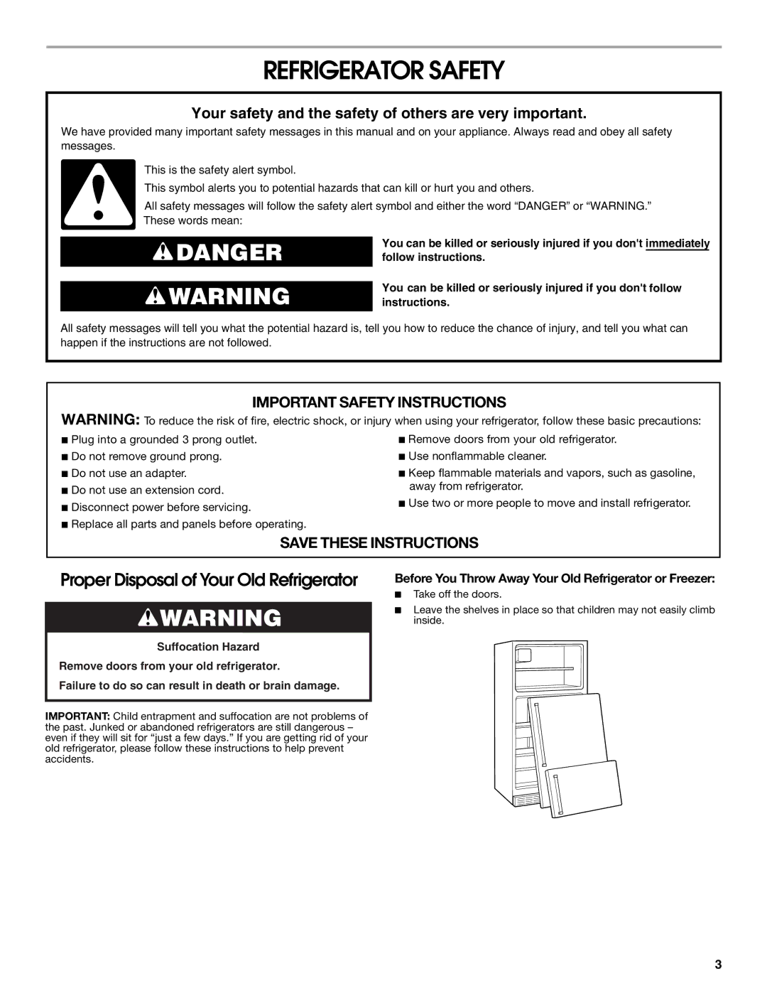 Whirlpool GARF19XXPK01 manual Refrigerator Safety, Before You Throw Away Your Old Refrigerator or Freezer 