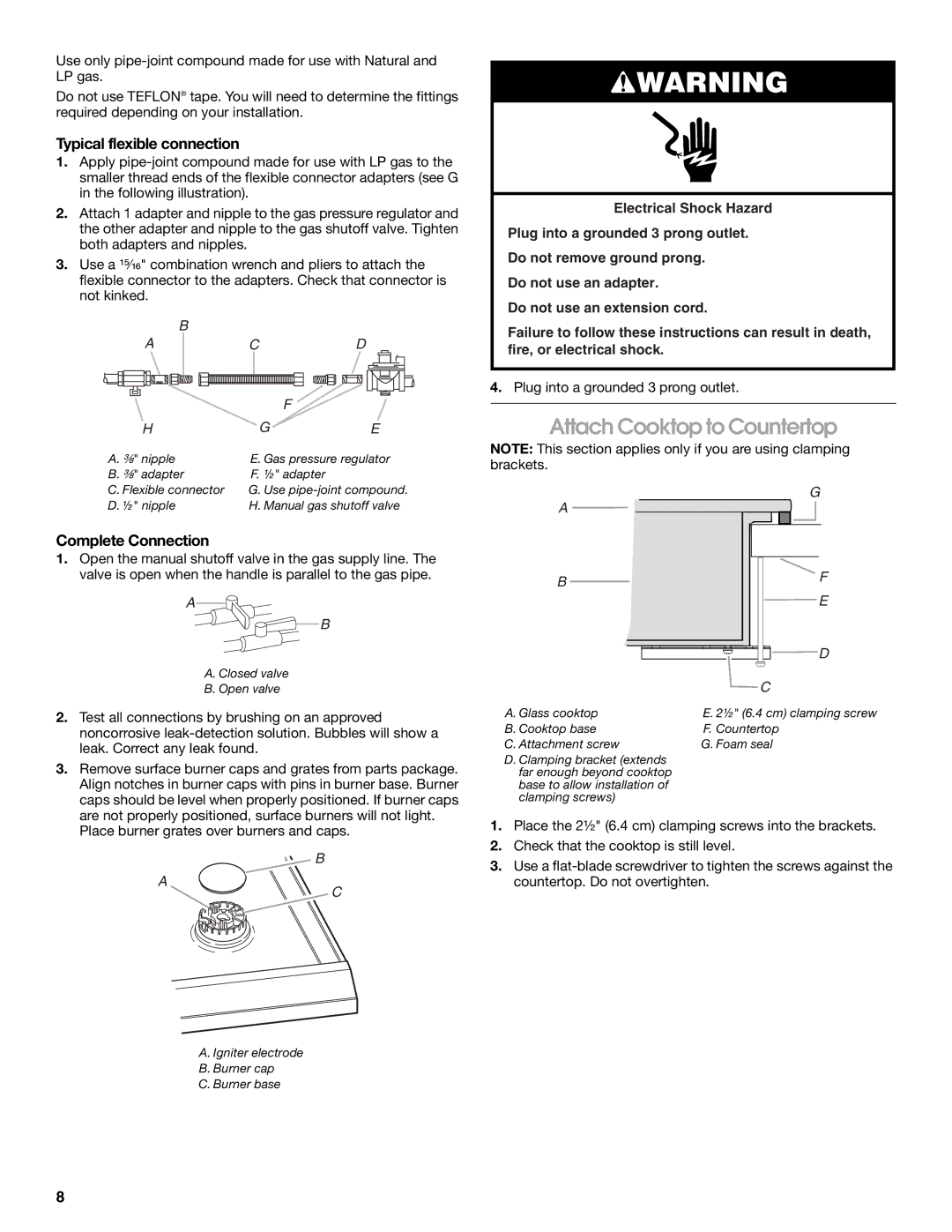 Whirlpool Gas Built-In Cooktop Attach Cooktop to Countertop, Typical flexible connection, Complete Connection 