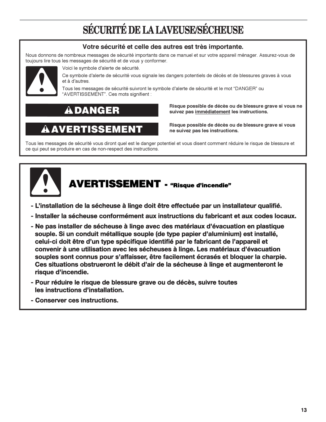 Whirlpool Gas Washer/Dryer installation instructions Sécuritédelalaveuse/Sécheuse, Danger Avertissement 