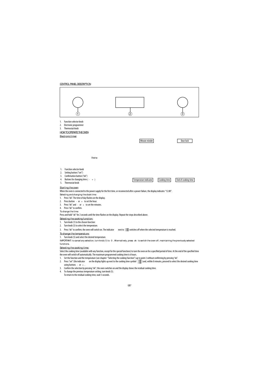 Whirlpool GB1 Control Panel Description, Starting the oven, Selecting the cooking function, To change the temperature 