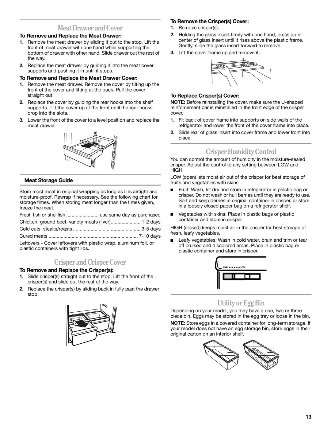 Whirlpool GB2SHDXPB00 manual MeatDrawerandCover, CrisperHumidityControl, CrisperandCrisperCover, Utility or EggBin 