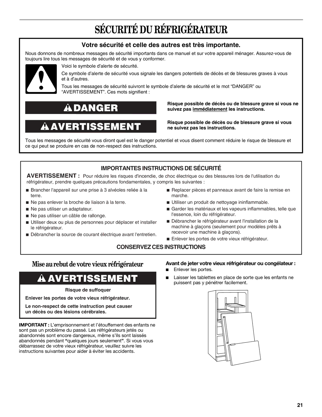 Whirlpool GB2SHDXPB00 manual Sécurité DU Réfrigérateur, Avant de jeter votre vieux réfrigérateur ou congélateur 