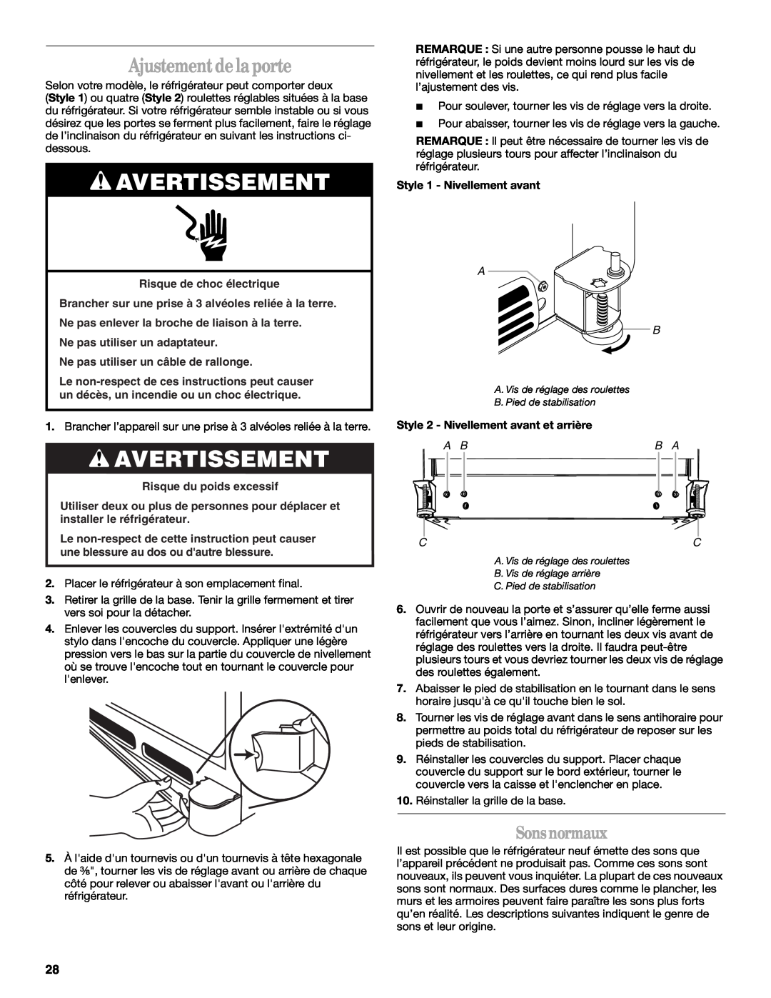 Whirlpool GB2SHDXPB00 manual Sonsnormaux, Avertissement, Ajustement de laporte, Risque de choc électrique, A Bb A Cc 