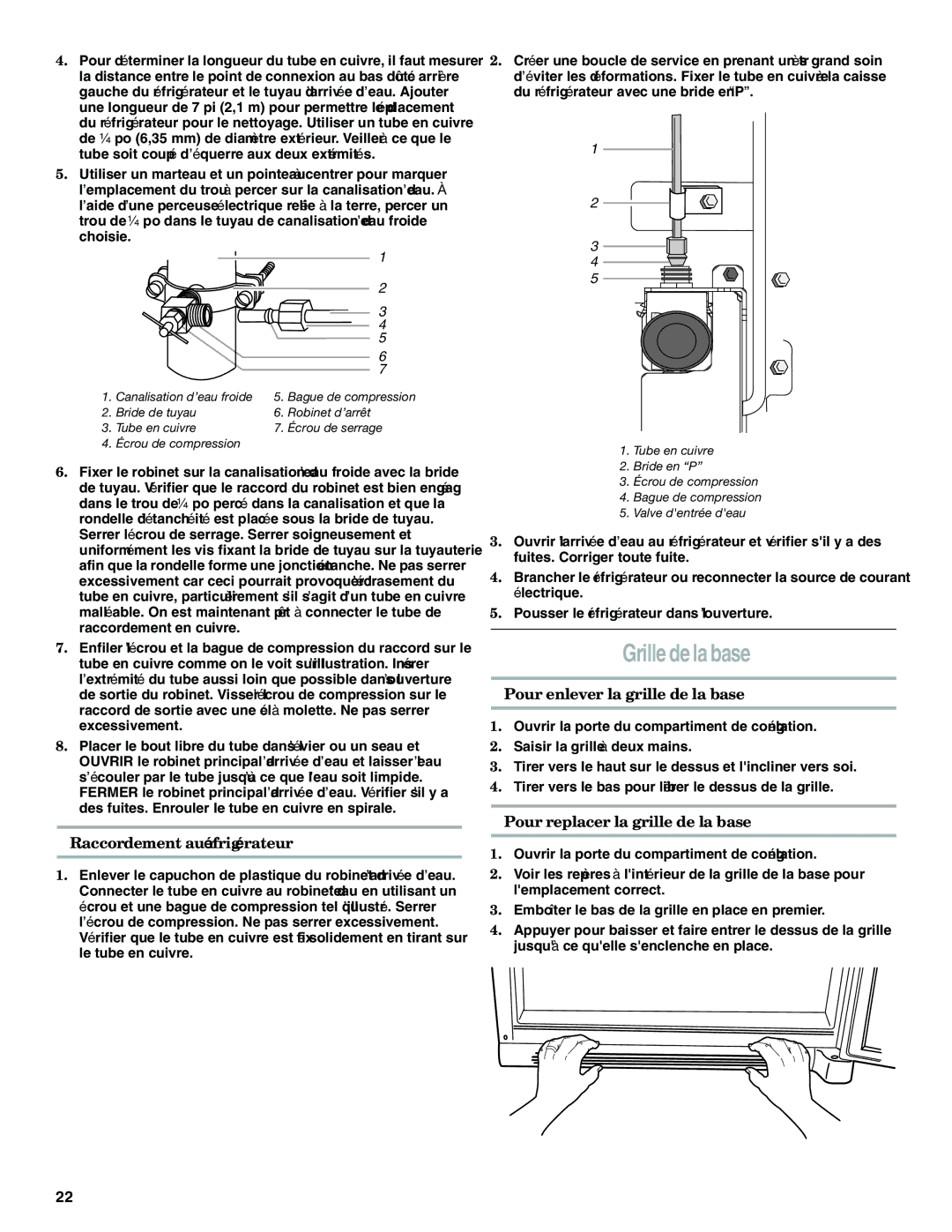 Whirlpool GB2SHKLLS00 manual Grille de la base, Raccordement au réfrigérateur, Pour enlever la grille de la base 