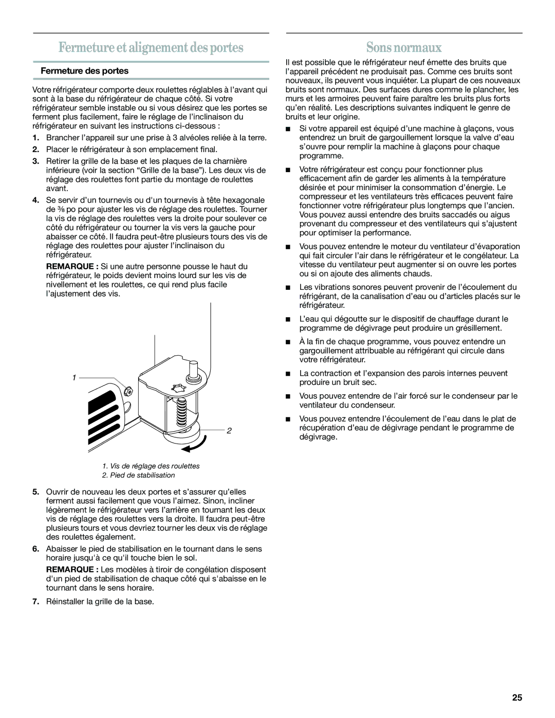 Whirlpool GB2SHKLLS00 manual Fermeture et alignement des portes, Sons normaux, Fermeture des portes 