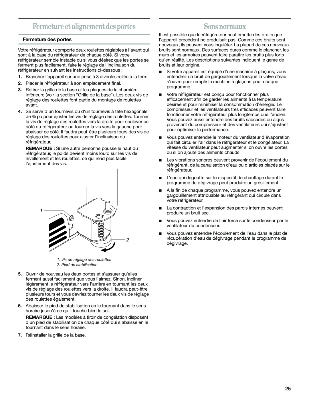 Whirlpool GB2SHKLLS00 manual Fermeture et alignement des portes, Sons normaux, Fermeture des portes 