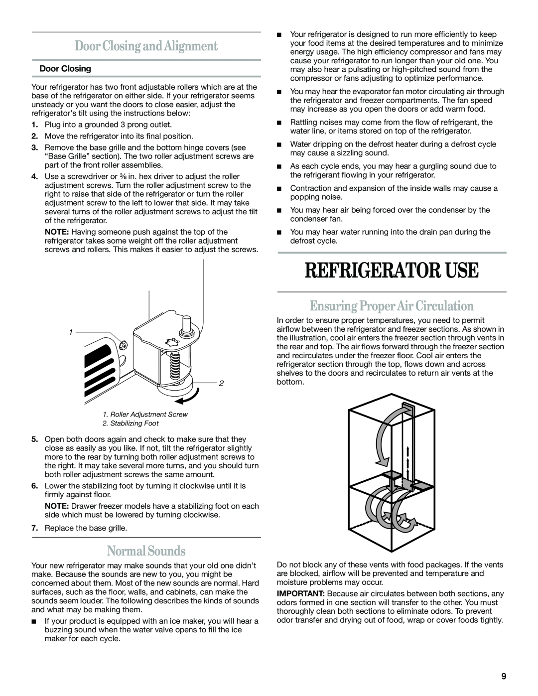 Whirlpool GB2SHKLLS00 manual Refrigerator Use, Door Closing and Alignment, Normal Sounds, Ensuring Proper Air Circulation 