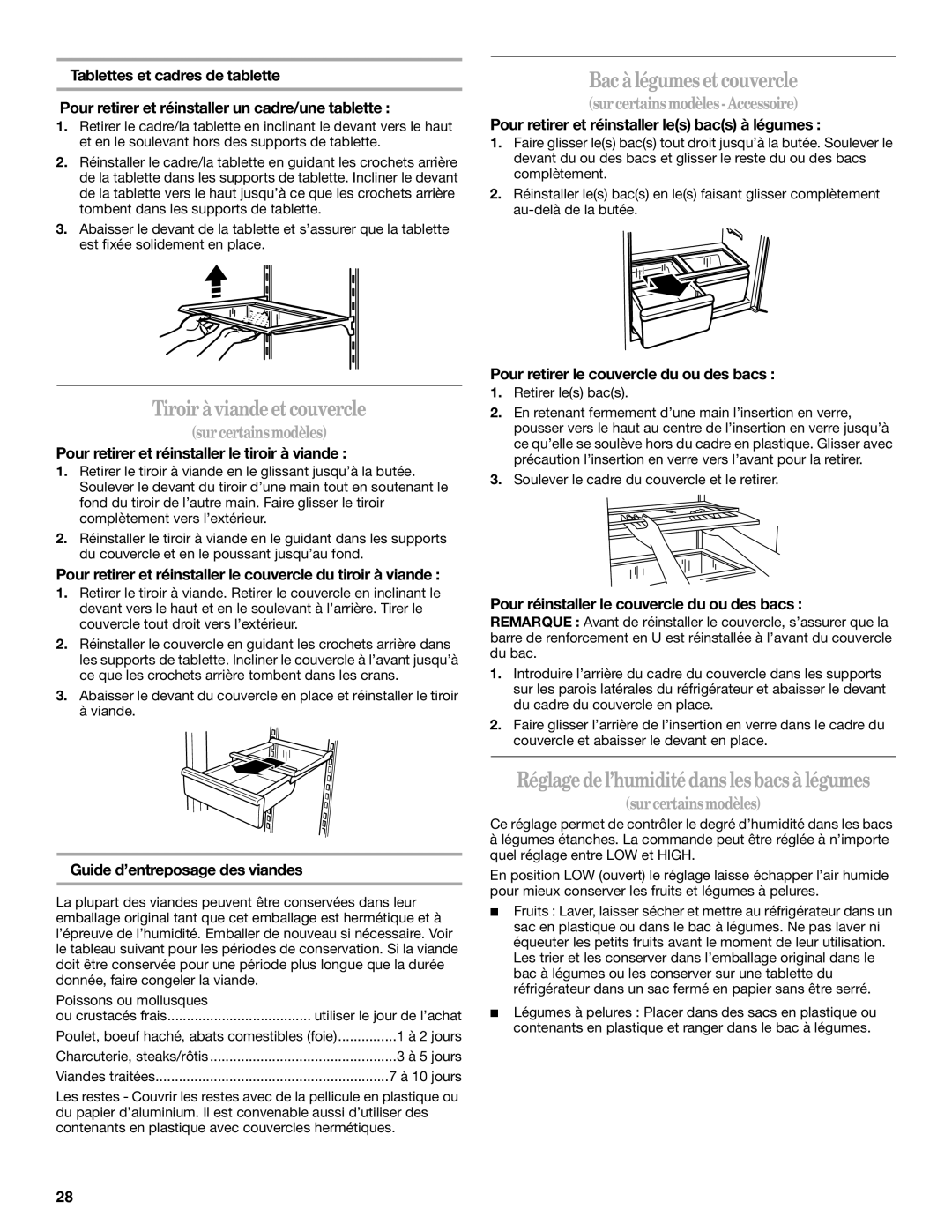 Whirlpool GB2SHKXMQ00 manual Bac àlégumes etcouvercle, Tiroiràviandeetcouvercle, Réglagedel’humiditédans lesbacs àlégumes 