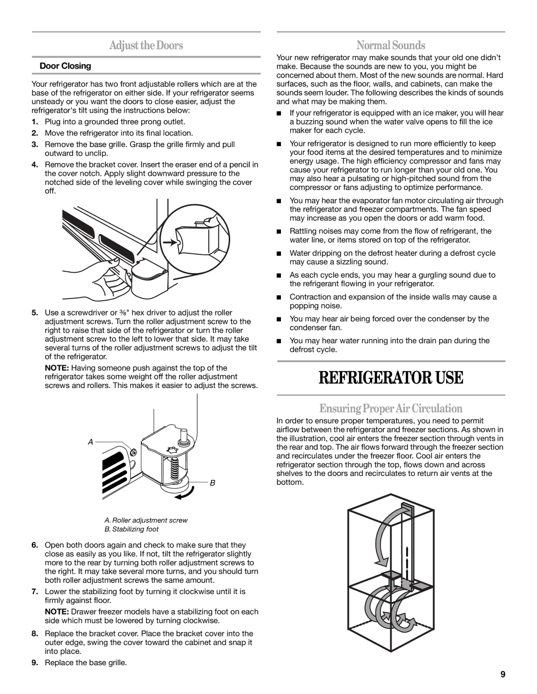 Whirlpool GB2SHKXMQ00 manual Refrigerator USE, AdjusttheDoors, NormalSounds, EnsuringProperAirCirculation, Door Closing 