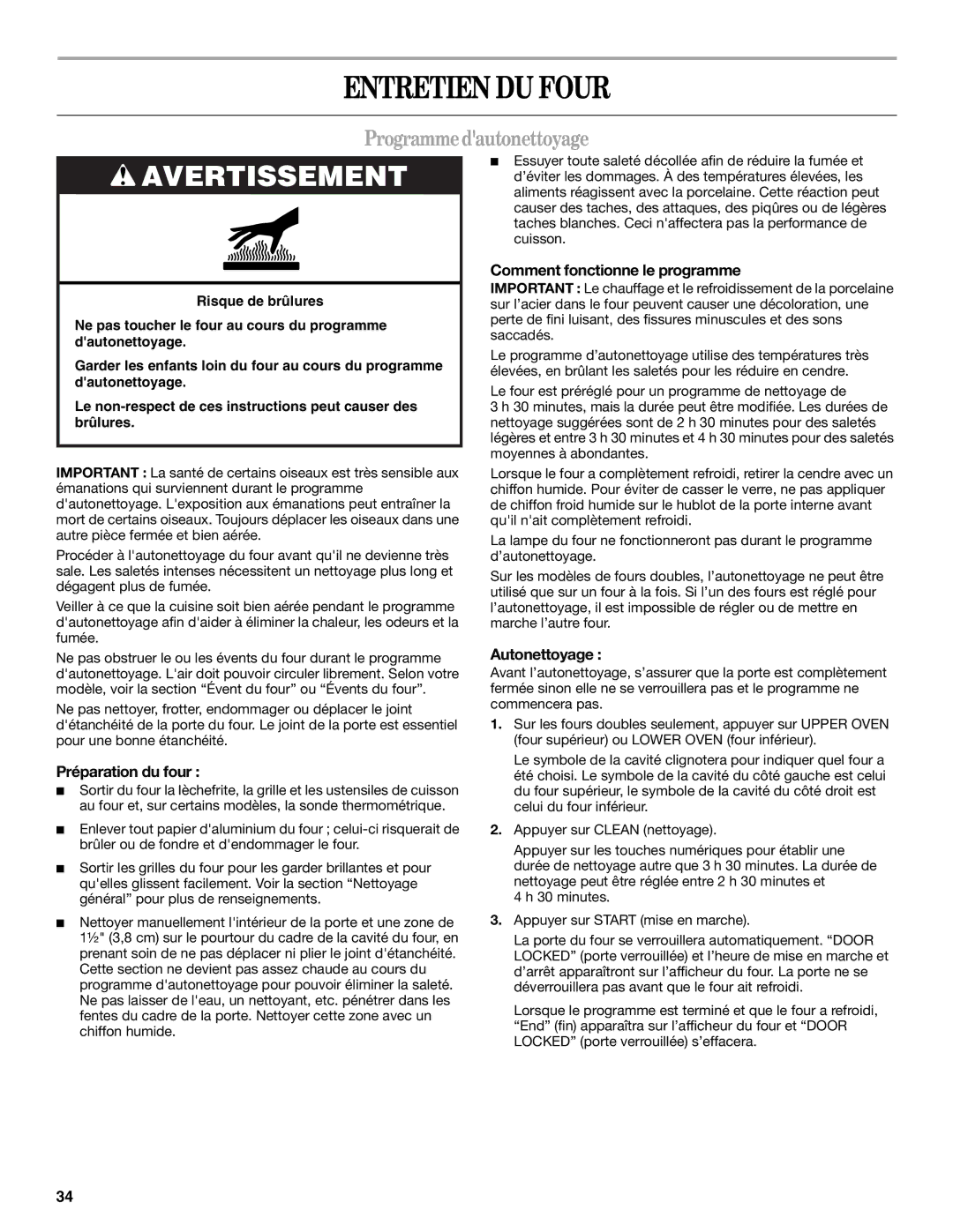 Whirlpool GBD279, GBS309 Entretien DU Four, Programmedautonettoyage, Comment fonctionne le programme, Préparation du four 