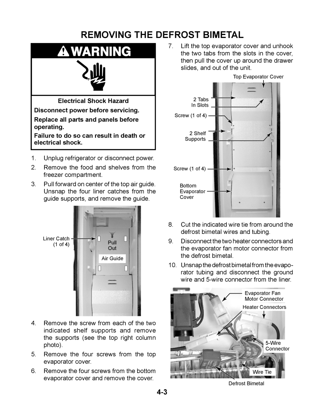 Whirlpool GC1SHAXM manual Removing the Defrost Bimetal 