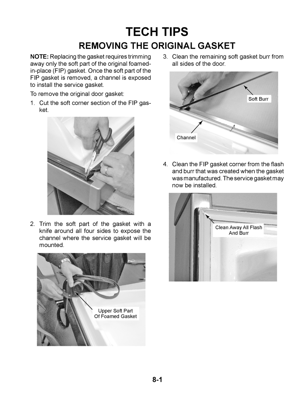 Whirlpool GC1SHAXM manual Tech Tips, Removing the Original Gasket 