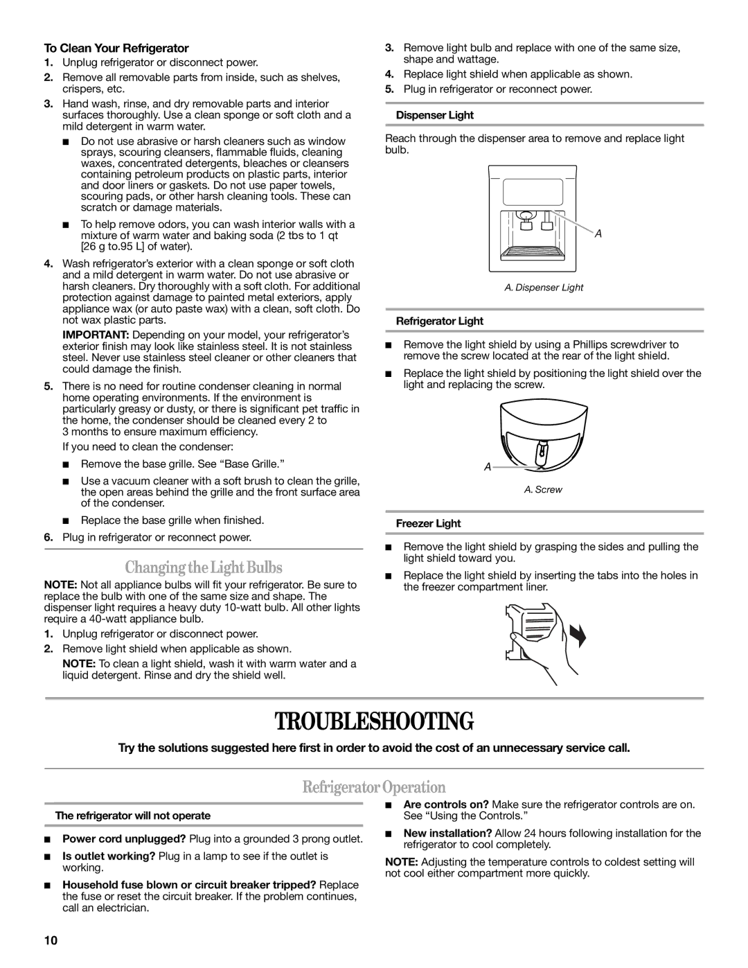 Whirlpool GC1SHAXMB00 warranty Troubleshooting, ChangingtheLightBulbs, RefrigeratorOperation, To Clean Your Refrigerator 