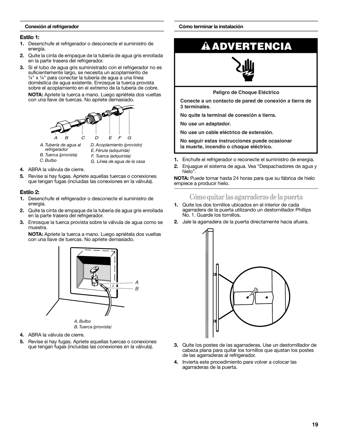 Whirlpool GC1SHAXMB00 Cómoquitarlasagarraderasdelapuerta, Estilo, Conexión al refrigerador, Abra la válvula de cierre 